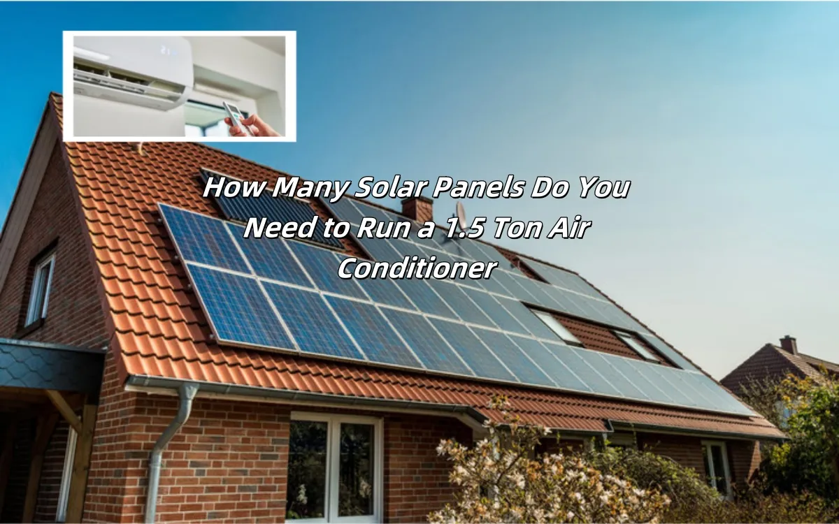 Solar Panel For 1.5 Ton AC Solar panel para sa 1.5 ton AC